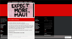 Desktop Screenshot of expectmoremaui.wordpress.com