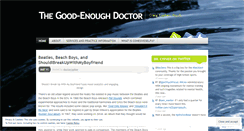 Desktop Screenshot of goodenoughdoctor.wordpress.com
