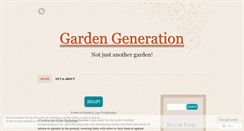 Desktop Screenshot of gardengeneration.wordpress.com