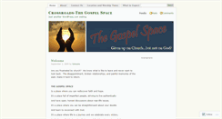 Desktop Screenshot of crossroadsthegospelspace.wordpress.com