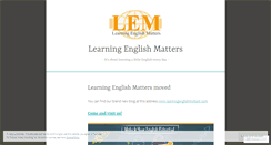 Desktop Screenshot of learningenglishmatters.wordpress.com