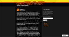 Desktop Screenshot of confirmationbgpres.wordpress.com