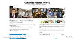 Desktop Screenshot of gonzalez4education.wordpress.com