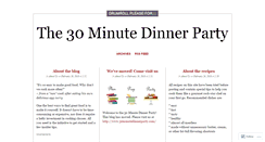 Desktop Screenshot of 30minutedinnerparty.wordpress.com