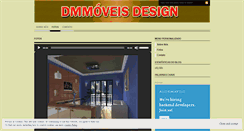 Desktop Screenshot of dmmoveisdesign.wordpress.com