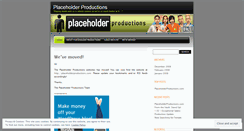 Desktop Screenshot of placeholderproductions.wordpress.com