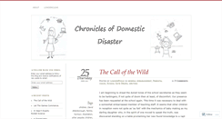Desktop Screenshot of chroniclesofdomesticdisaster.wordpress.com