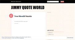 Desktop Screenshot of jimmyquoteworld.wordpress.com