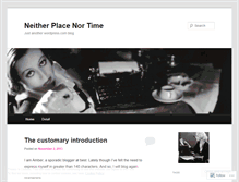 Tablet Screenshot of neitherplacenortime.wordpress.com
