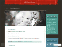 Tablet Screenshot of akasupermommy.wordpress.com