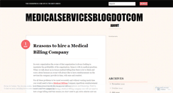 Desktop Screenshot of medicalservicesblogdotcom.wordpress.com