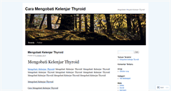 Desktop Screenshot of caramengobatikelenjarthyroidblog.wordpress.com