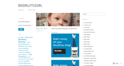 Desktop Screenshot of biggirllittlegirl.wordpress.com