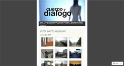 Desktop Screenshot of cuerpoydialogo.wordpress.com