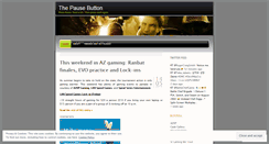 Desktop Screenshot of pressthepausebutton.wordpress.com