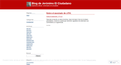 Desktop Screenshot of jeronimoelciudadano.wordpress.com