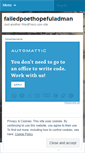 Mobile Screenshot of failedpoethopefuladman.wordpress.com