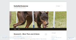 Desktop Screenshot of furbetterfurworse.wordpress.com