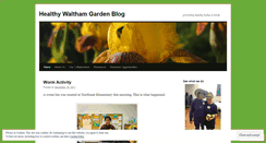 Desktop Screenshot of healthywaltham.wordpress.com