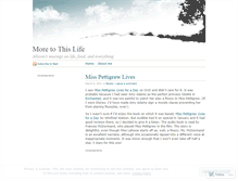 Tablet Screenshot of moretothislife.wordpress.com