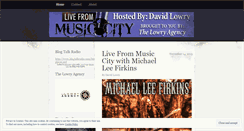 Desktop Screenshot of livefrommusiccity.wordpress.com