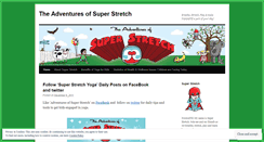 Desktop Screenshot of adventuresofsuperstretch.wordpress.com