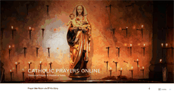 Desktop Screenshot of catholicprayersonline.wordpress.com
