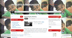 Desktop Screenshot of myrighteousindignation.wordpress.com