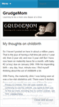 Mobile Screenshot of grudgemom.wordpress.com