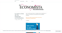 Desktop Screenshot of eleconomistainconformista.wordpress.com