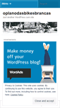 Mobile Screenshot of oplanodasbikesbrancas.wordpress.com