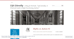 Desktop Screenshot of lifeliterallywithautism.wordpress.com