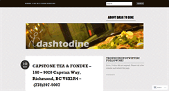 Desktop Screenshot of dashtodine.wordpress.com