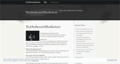 Desktop Screenshot of notsosecretmarketeer.wordpress.com