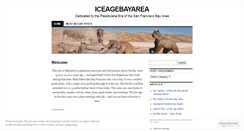 Desktop Screenshot of iceagebayarea.wordpress.com