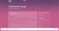 Desktop Screenshot of elitehamstersquad.wordpress.com