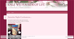 Desktop Screenshot of kalewithasideoflife.wordpress.com