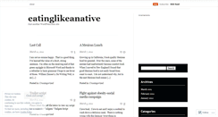 Desktop Screenshot of eatinglikeanative.wordpress.com