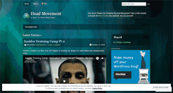 Desktop Screenshot of headmovement.wordpress.com
