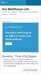 Mobile Screenshot of ourmellifluouslife.wordpress.com