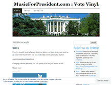 Tablet Screenshot of musicforpresident.wordpress.com