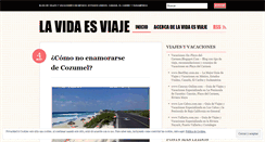 Desktop Screenshot of lavidaesviaje.wordpress.com
