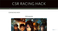 Desktop Screenshot of csrracinghackfree.wordpress.com