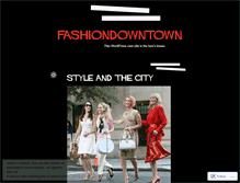 Tablet Screenshot of fashiondowntown.wordpress.com