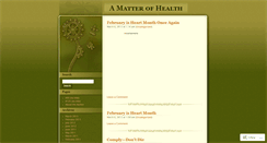 Desktop Screenshot of amatterofhealth.wordpress.com
