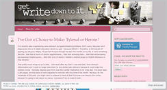 Desktop Screenshot of getwritedowntoit.wordpress.com