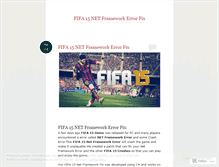 Tablet Screenshot of fifa15netframeworkerror.wordpress.com