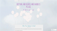 Desktop Screenshot of buttonsandbeadsandbaublesplease.wordpress.com