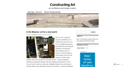 Desktop Screenshot of constructingart.wordpress.com