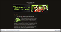 Desktop Screenshot of playtvmusic.wordpress.com